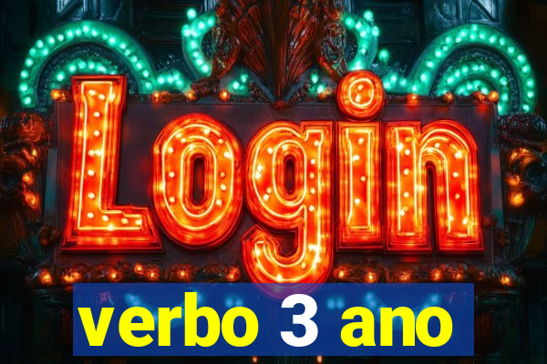 verbo 3 ano